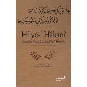 Hilye-i Hakani - Kazasker Mustafa İzzet Efendi Hattıyla