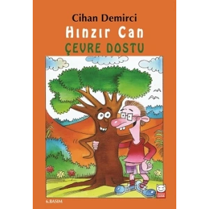 Hınzır Can - Çevre Dostu