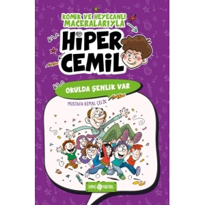 Hiper Cemil 4 - Okulda Şenlik Var