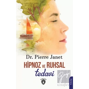 Hipnoz ve Ruhsal Tedavi