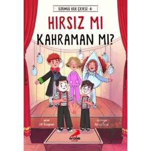 Hırsız mı Kahraman mı? - Üzümlü Kek Çetesi 4