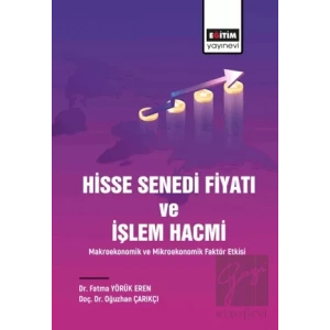 Hisse Senedi Fiyatı ve İşlem Hacmi