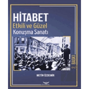 Hitabet Güzel Ve Etkili Konuşma Sanatı