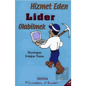 Hizmet Eden Lider Olabilmek