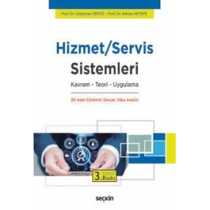 Hizmet/Servis Sistemleri Kavram – Teori – Uygulama