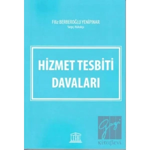 Hizmet Tesbiti Davaları