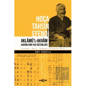 Hoca Tahsin Efendi Aklamü’l-Akvam
