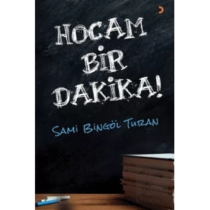 Hocam Bir Dakika!