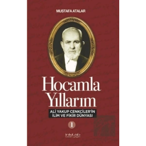 Hocamla Yıllarım 1