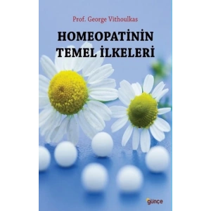 Homeopatinin Temel İlkeleri