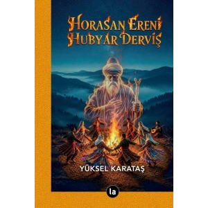 Horasan Ereni Hubyar Derviş