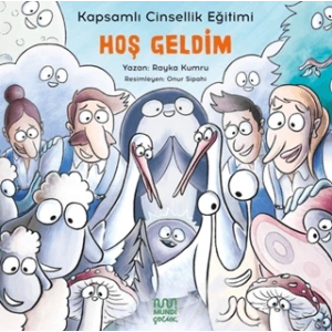 Hoş Geldim: Kapsamlı Cinsellik Eğitimi