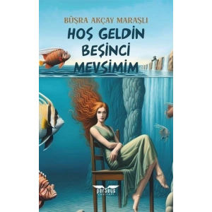 Hoş Geldin Beşinci Mevsimim
