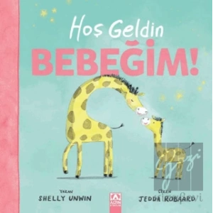 Hoşgeldin Bebeğim