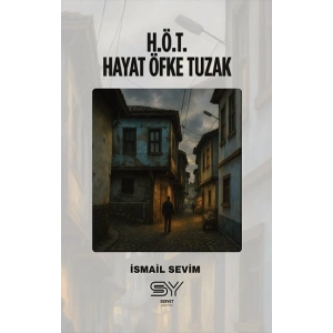 H.Ö.T - Hayat Öfke Tuzak