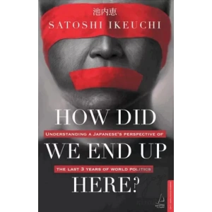 How Did We End Up Here?