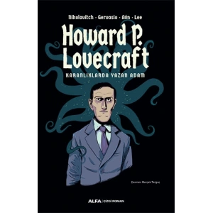 Howard P. Lovecraft - Karanlıklarda Yazan Adam