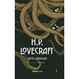 H.P. Lovecraft - Bütün Romanları (Ciltli)
