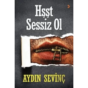 Hşşt Sessiz Ol