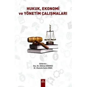 Hukuk Ekonomi ve Yönetim Çalışmaları
