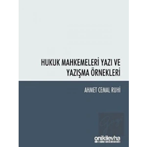 Hukuk Mahkemeleri Yazı ve Yazışma Örnekleri