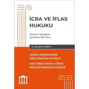 Hukuk Mesleklerine Giriş Sınavına Hazırlık - İcra ve İflas Hukuku