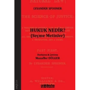 Hukuk Nedir? (Seçme Metinler)