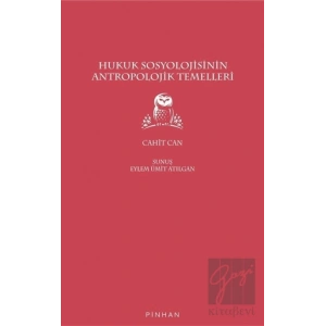 Hukuk Sosyolojisinin Antropolojik Temelleri