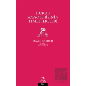 Hukuk Sosyolojisinin Temel İlkeleri