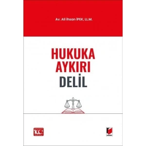 Hukuka Aykırı Delil