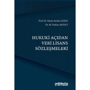 Hukuki Açıdan Veri Lisans Sözleşmeleri