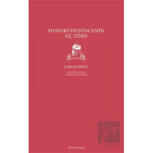 Hukuki Düşüncenin Üç Türü