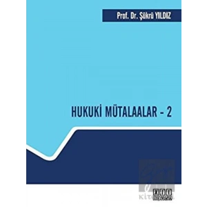 Hukuki Mütalaalar - 2