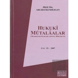 Hukuki Mütalaalar Cilt 9: 2007