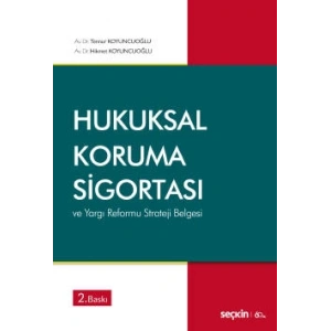 Hukuksal Koruma Sigortası ve Yargı Reformu Strateji Belgesi