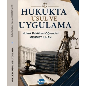Hukukta Usul Ve Uygulama