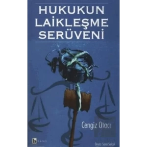 Hukukun Laikleşme Serüveni