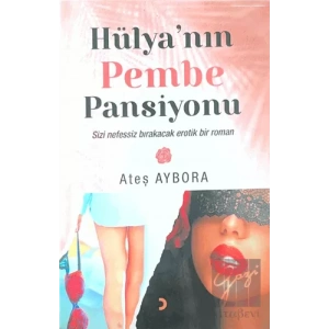 Hülya’nın Pembe Pansiyonu