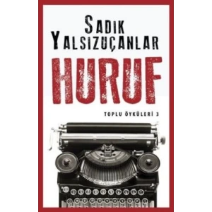 Huruf - Toplu Öyküler 3