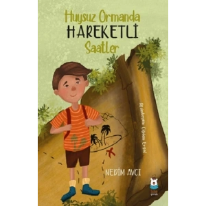 Huysuz Ormanda Hareketli Saatler