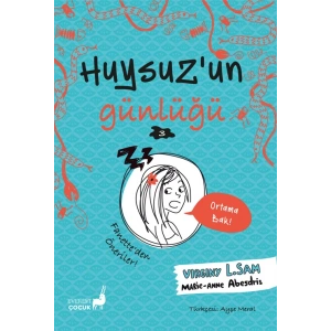 Huysuz’un Günlüğü 3