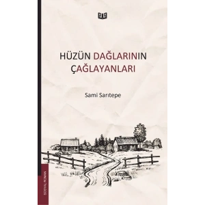 Hüzün Dağlarının Çağlayanları