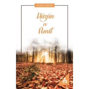 Hüzün ve Ümit