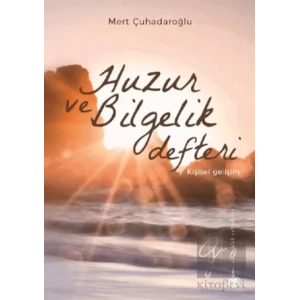 Huzur ve Bilgelik Defteri