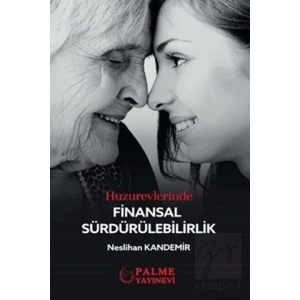 Huzurevlerinde Finansal Sürdürülebilirlik