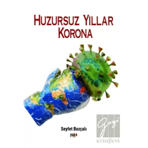 Huzursuz Yıllar Korona