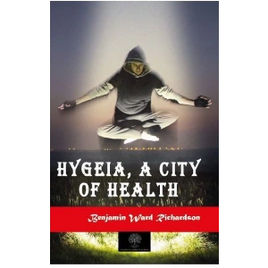 Hygeia A City of Health