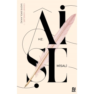 Hz. Aişe Misali