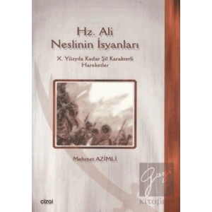 Hz. Ali Neslinin İsyanları