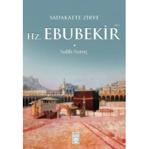 Hz. Ebubekir (R.A.)